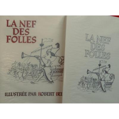 BADE (JOSSE) - La Nef des folles.  Illustré par Robert BELTZ, 1980.