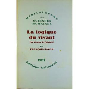 JACOB - La Logique du vivant. Une histoire de l'hérédité. 1970. Envoi de l'auteur.