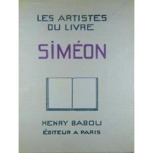 Luc-benoit - Simeon. Paris, Henry Babou, 1930. Numbered Copy.