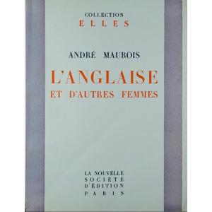 Maurois (andré) - The Englishwoman And Other Women. Paris, The New Publishing Company, 1932.