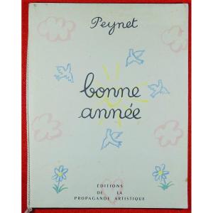 PEYNET (Raymond) - Bonne année. Propagande artistique, vers 1950.