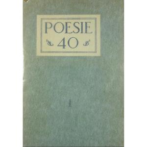 REVUE LITTÉRAIRE - Poésie 40. Ancienne revue des poètes-casqués. Paris, Seghers, 1940.