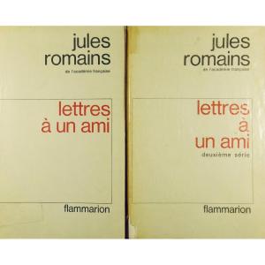 ROMAINS Lettre à un ami, première série. Lettre à un ami, deuxième série. Flammarion, 1964-65.