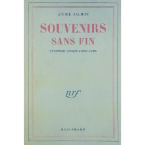 Salmon- Endless Memories. First Period (1903-1908). Gallimard, 1955. Sent By The Author.