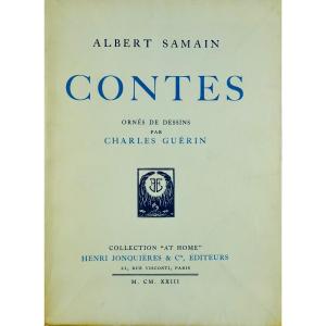 SAMAIN (Albert) - Contes. Jonquières et Cie, 1923, illustré par Charles GUÉRIN.