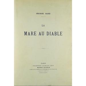 SAND (George) - La mare au diable.  A. Quantin, 1889, illustré  par Edmond RUDAUX.