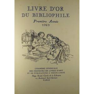 COLLECTIF - Livre d'or du bibliophile. Première année 1925.