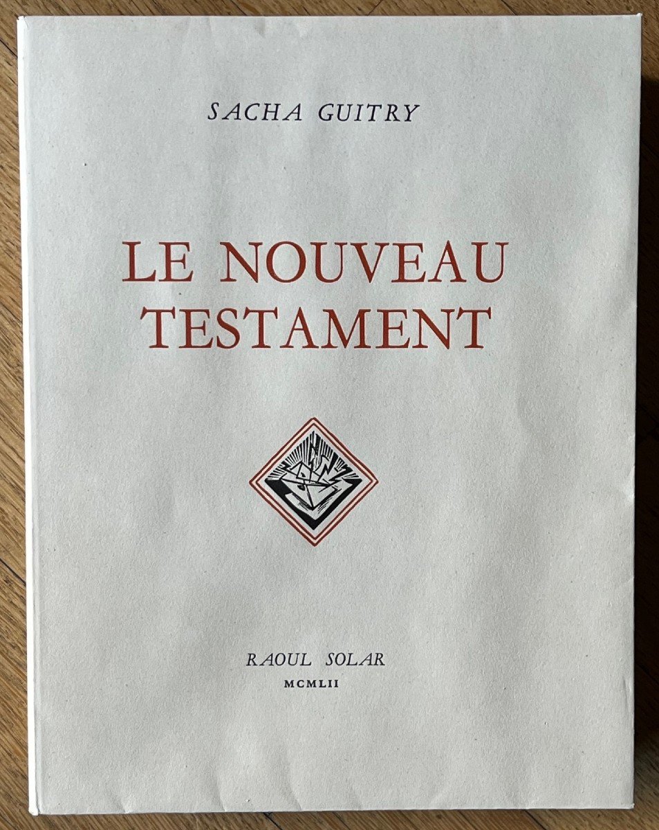 Sacha Guitry - Signed Book - Theater - The New Testament