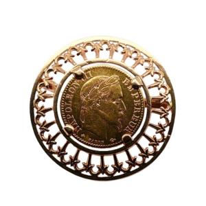 Broche En Or 24 Carat Montée Sur Dix Francs Napoléon III