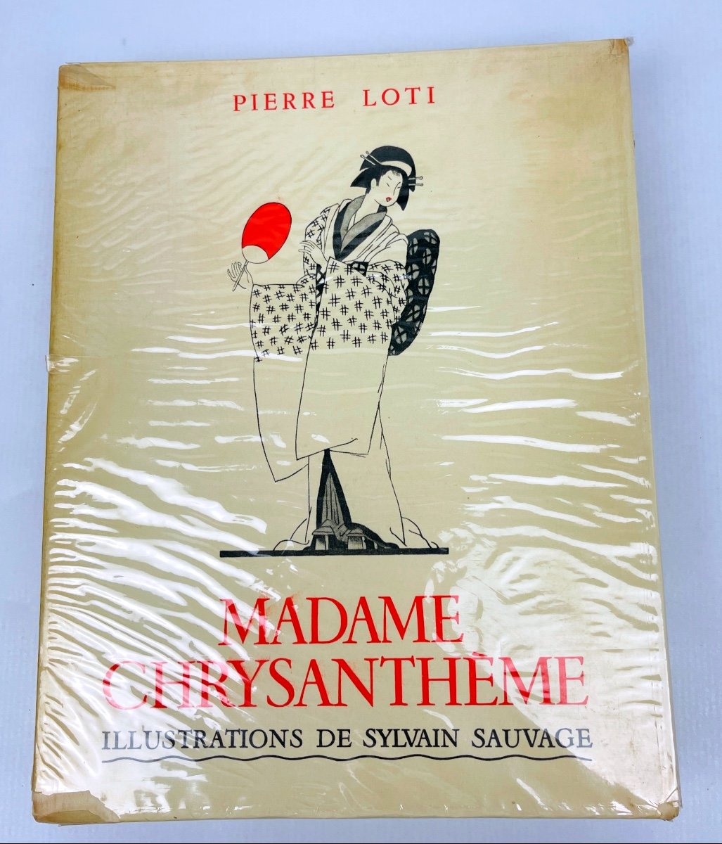 Pierre Loti Madame Chrysanthème Illustrations De Sylvain Sauvage Calmann-lévy 1936