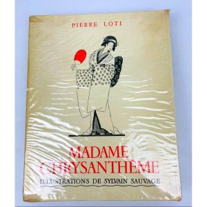 Pierre Loti Madame Chrysanthème Illustrations De Sylvain Sauvage Calmann-lévy 1936