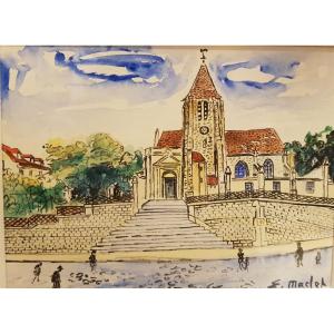 Elisée Maclet (1881-1962), View Of Saint Germain De Charonne Church, Watercolour.