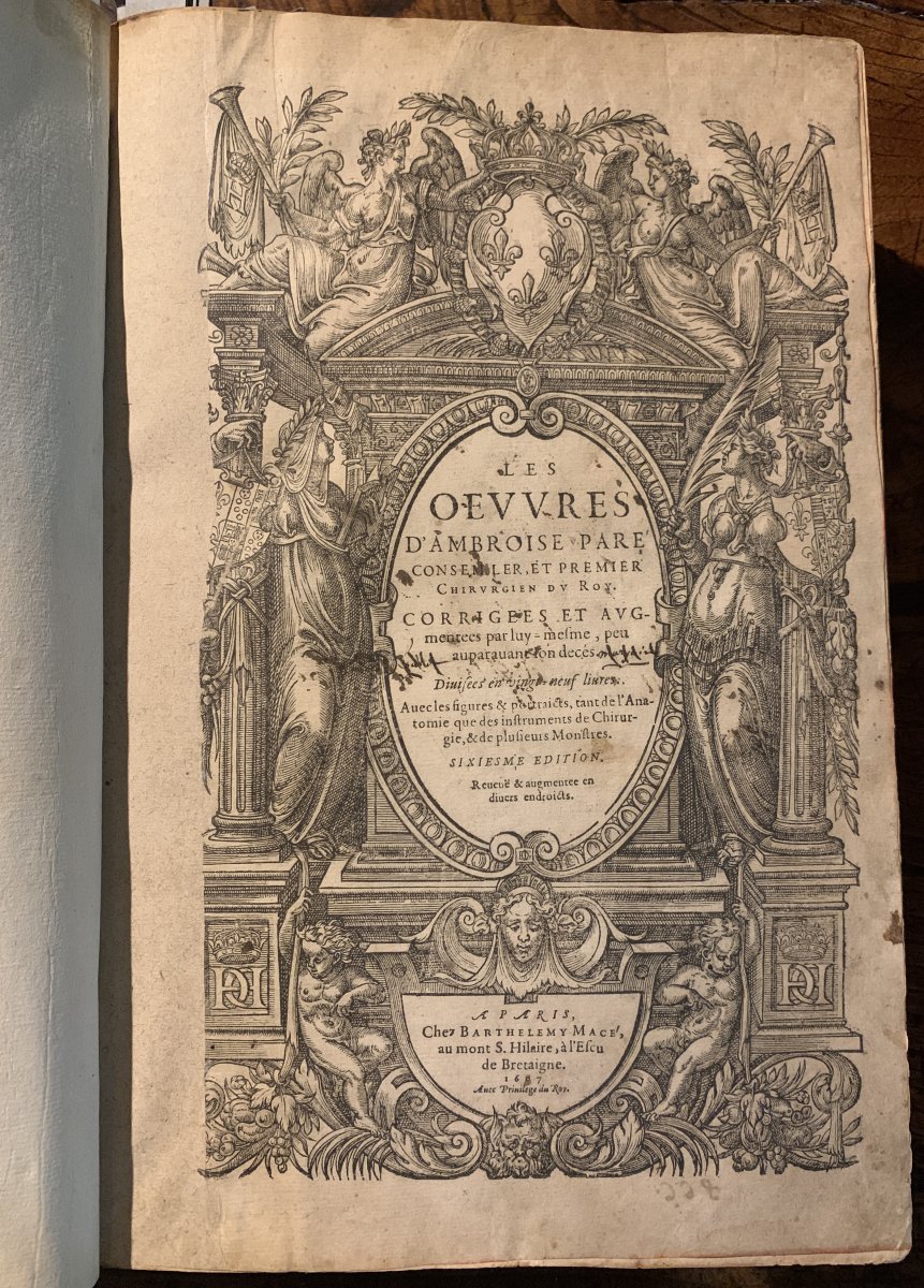 Rare édition 1607 Œuvres d' Ambroise PARE