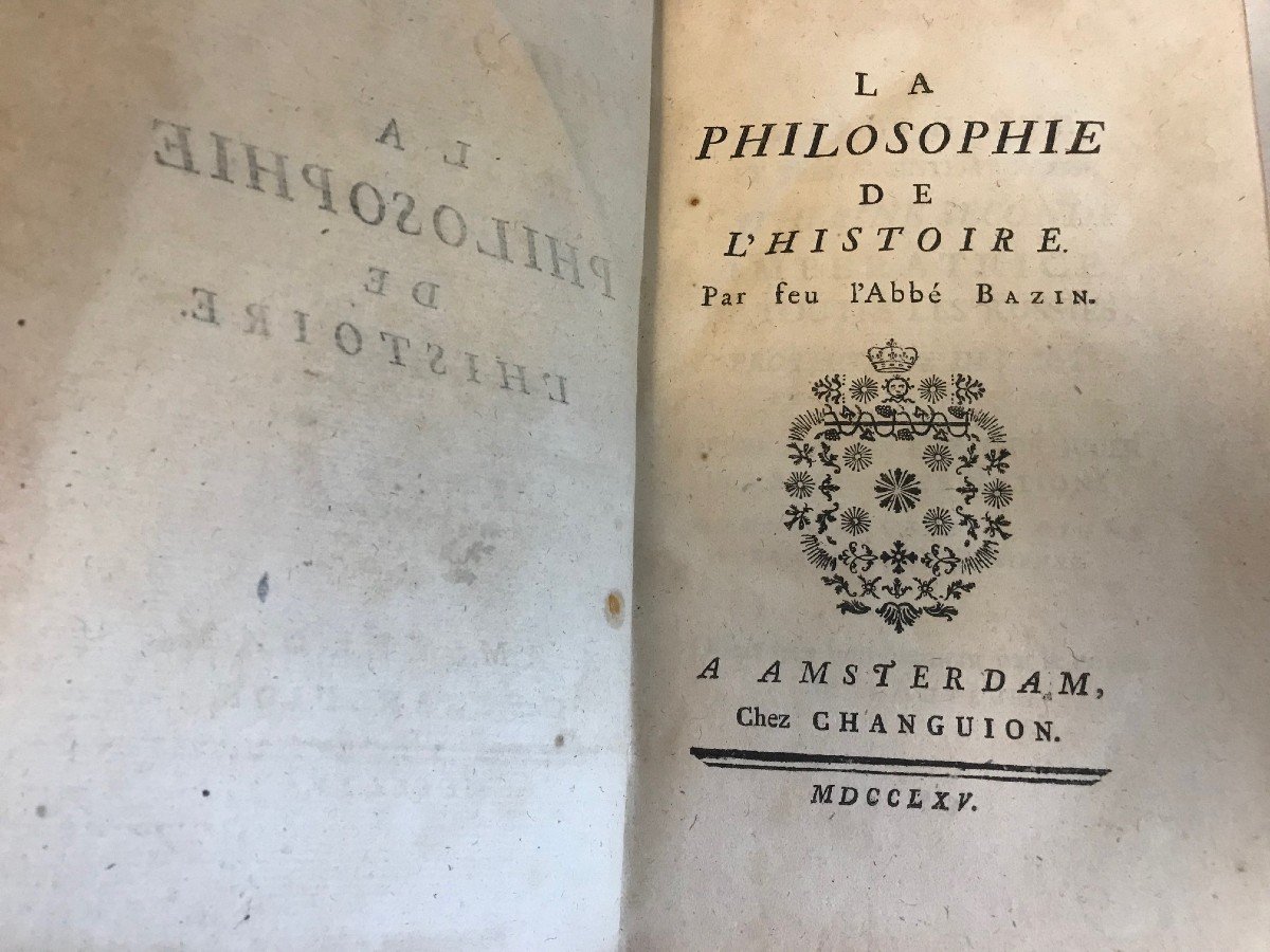 Philosophie De l'Histoire Par l'Abbé Bazin - 1765