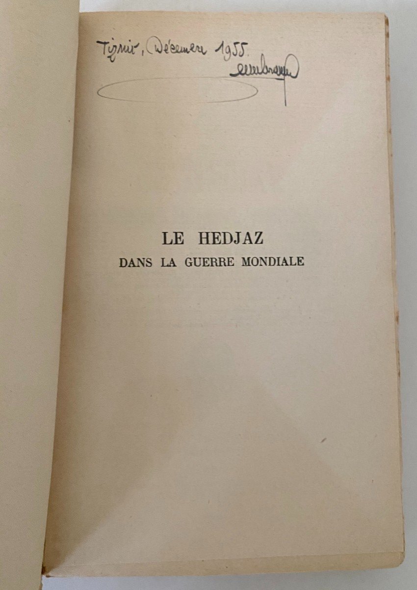 Le Hedjaz Dans La Guerre Mondiale Par Le Général Edouard Bremond Payot 1931 Edition Originale-photo-3