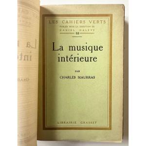 Charles Maurras La Musique Intérieure Ed Originale Avec Envoi Autographe Et 2 états Couvertures