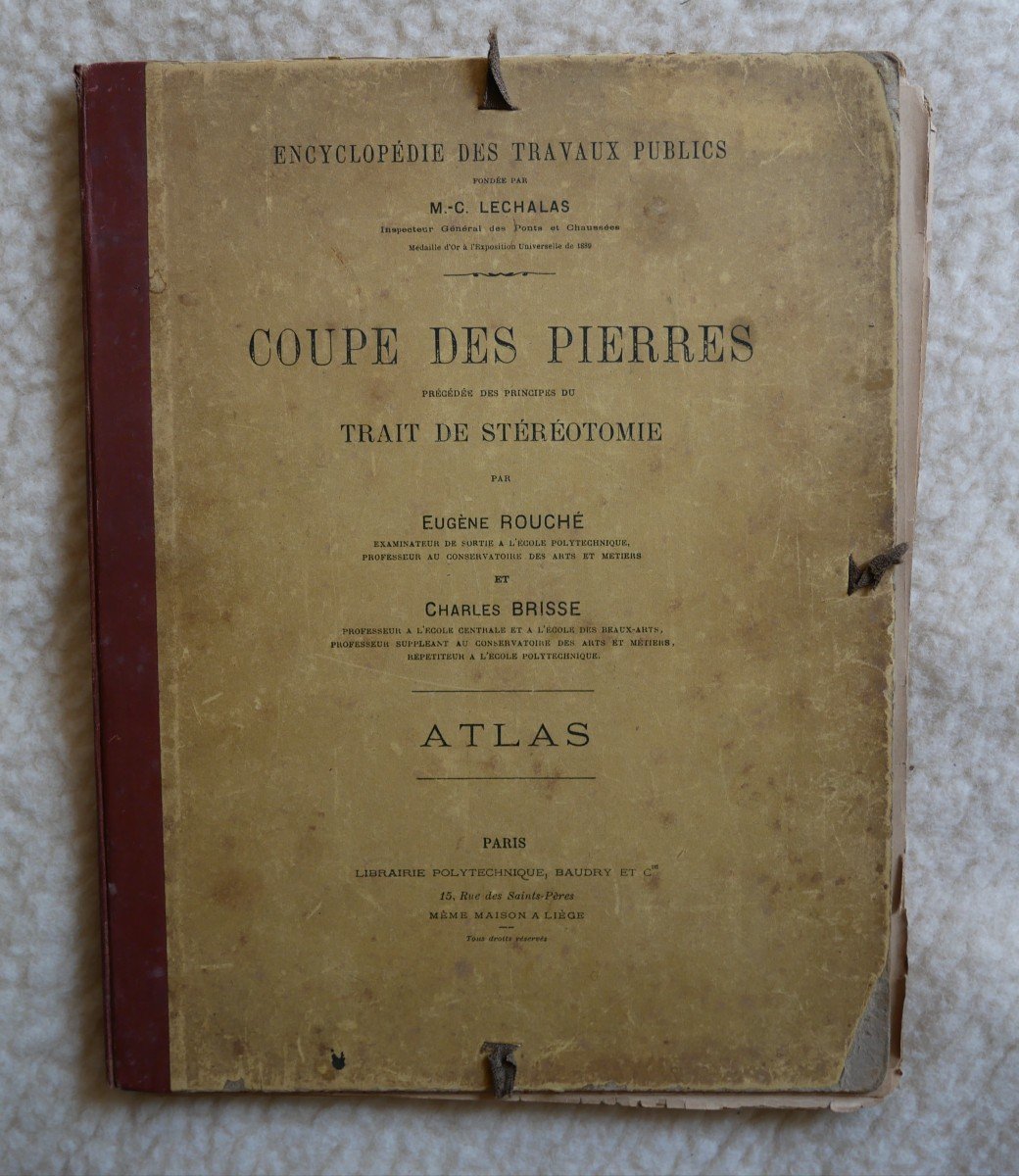 Eugène Rouché, Charles Brisse, Cutting Stones, Stereotomy, Baudry, 1893, Old Book