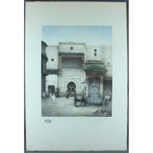 Alfred Broquelet "the Nadjarine Fountain In Fez Morocco" Original Color Lithograph Signed 1931