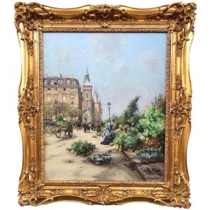 Laborne Emile Paris, The Flower Market And The Conciergerie Oil On Canvas Signed ​​​​​​​certificat
