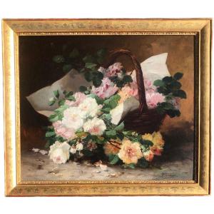 Cauchoix Eugène Bunch Of Roses In A Basket Oil On Canvas Signed ​​​​​​​certificat 