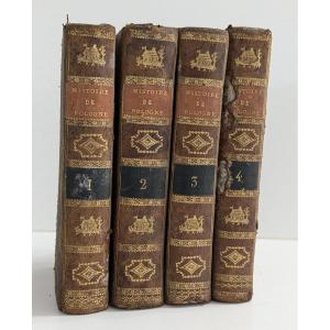 Histoire De l'Anarchie De Pologne - 4 Tomes Complet - Paris 1807 